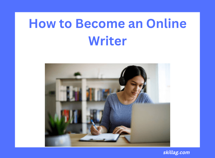 How to Become an Online Writer