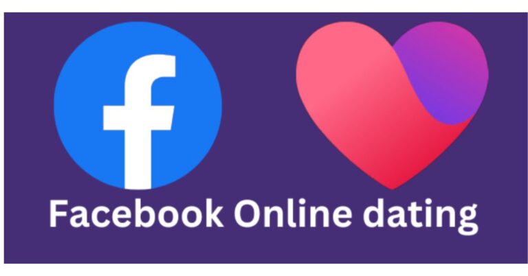 Facebook Online Dating App: How to Get Facebook Dating 2023