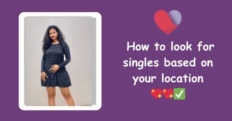Facebook dating for singles nearby: How to look for singles based on your location💖💖✅