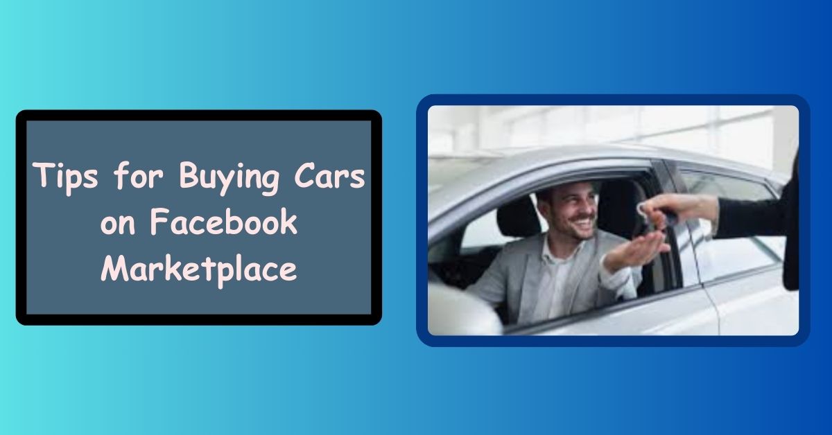 Marketplace Fb : 10 Safety Tips for Buying Cars on Facebook Marketplace