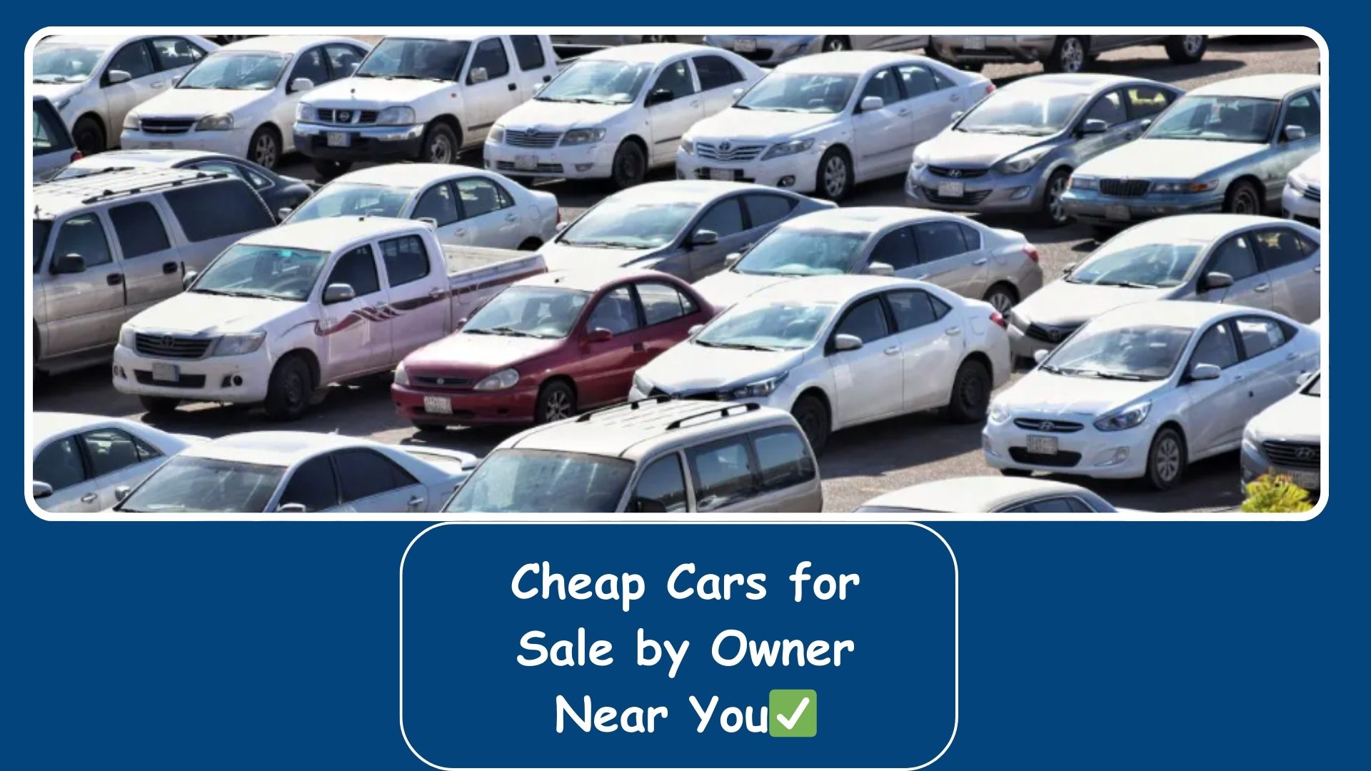 How to Find Marketplace Cheap Cars for Sale by Owner Near You