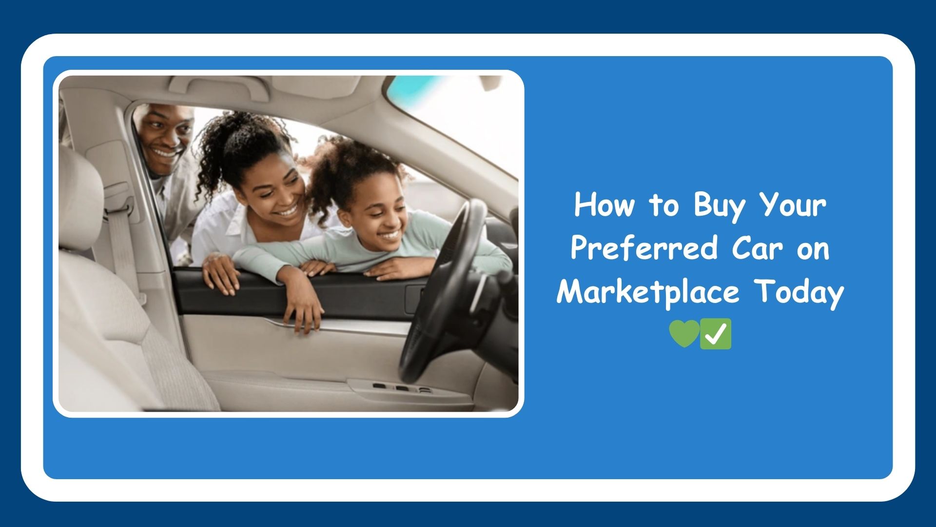 Find your ride: How to Buy Your Preferred Car on Marketplace Today💚✅