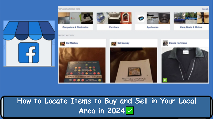 FB Marketplace: How to Locate Items to Buy and Sell in Your Local Area in 2024✅