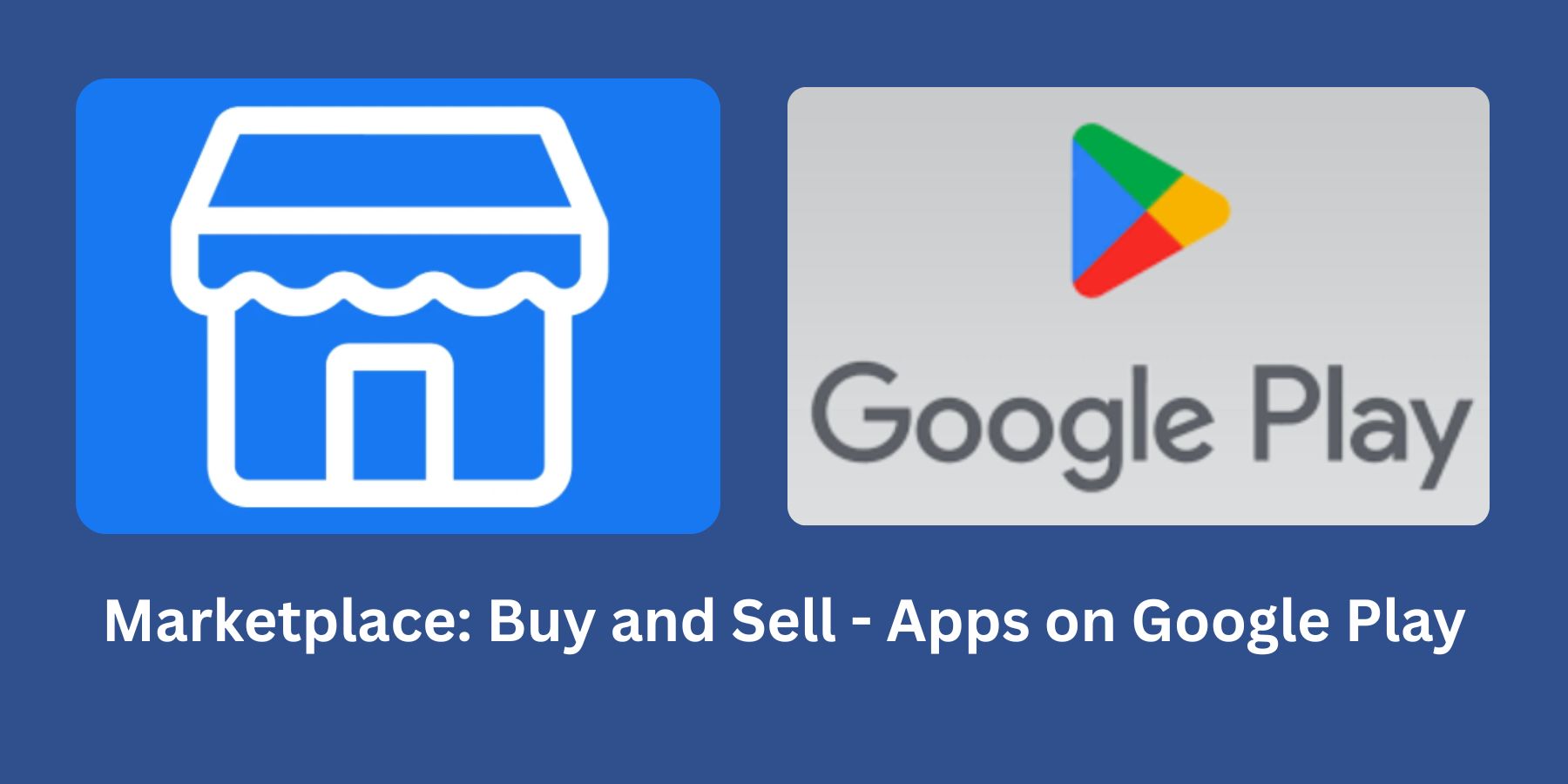 Marketplace: Buy and Sell - Apps on Google Play