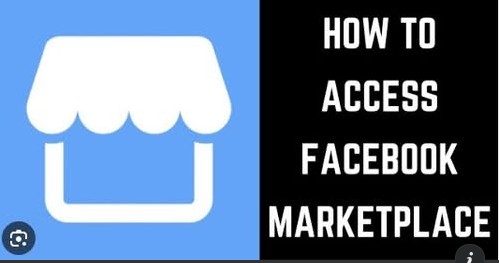 How to Access Facebook Marketplace Optimally: A Full Beginner to Pro Guide