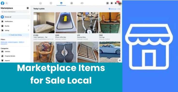 Marketplace Items for Sale Local – Buying and Selling on Your Local Facebook Marketplace